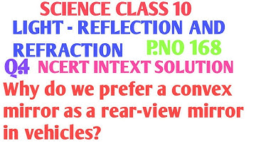 Why do we prefer a convex mirror as a rear-view mirror in vehicles?