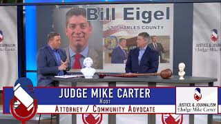 JUDGE MIKE CARTER TALKS WITH BILL EIGEL ON TAX REVOLUTION, ST CHARLES POLITICS \u0026 MISSOURI’S FUTURE