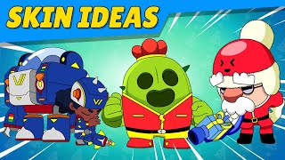 29 Skin Ideas | Brawl Stars