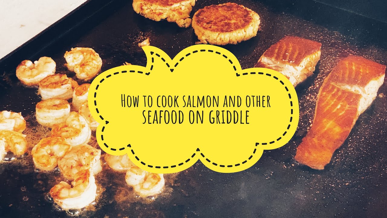 How to cook salmon on the griddle with shrimp YouTube