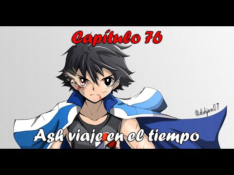 Ash viaje en el tiempo 76 (Adelanto para Miembros)
