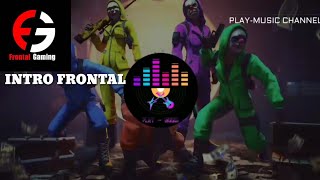 INTRO FRONTAL GAMING [Major Lazer - Cold Water. Neptunica \u0026 Matt Defreitas Remix]