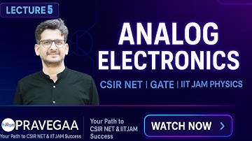 Les 5 | Analoge elektronica EENVOUDIG GEMAAKT! | Dr. Alok Ji Shukla | CSIR NET, GATE & IIT JAM Na...