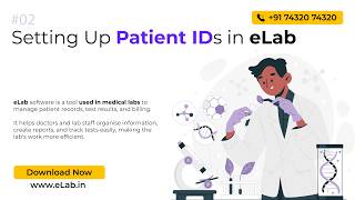 How to Set up Patient ID Format in eLab Software
