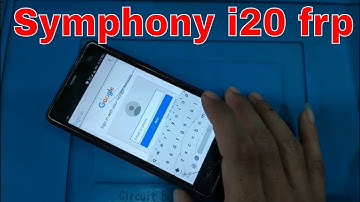 Symphony i20 frp bypass Or Symphony i20 google Account