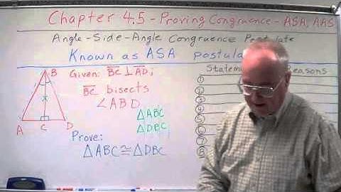 Geometry Chapter 4.4 & 4.5 - Proving Congruence - ASA Postulate