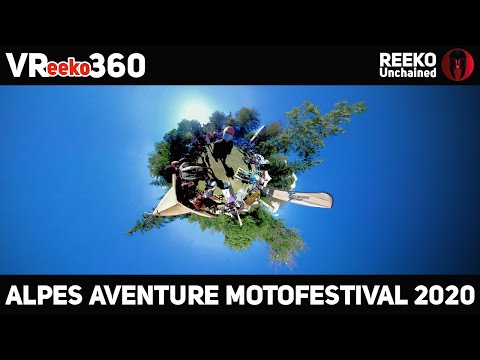 ALPES AVENTURE MOTOFESTIVAL 2020 EN VR 360 DEGRES | REEKO Unchained | QOOCAM 8K 🔜OCULUS QUEST 2 🔥