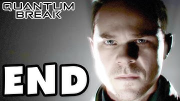Quantum Break - Gameplay Walkthrough Act 5 Part 3 - Final Moments ENDING! (Xbox One)