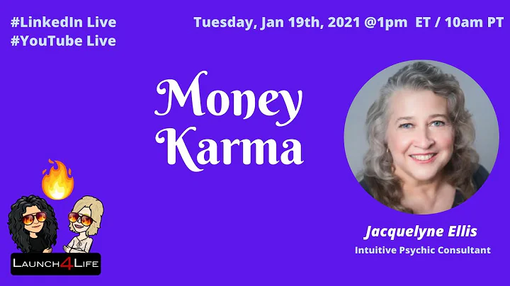 Money Karma with Special Guest - Jacquelyne Ellis