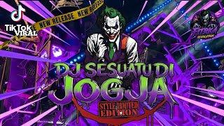 DJ SESUATU DI JOGJA LIMITED EDITION REGAE STYLE‼️,SLOWW HOREG SANTAI,VIRALL TIKTOK FREE FLM