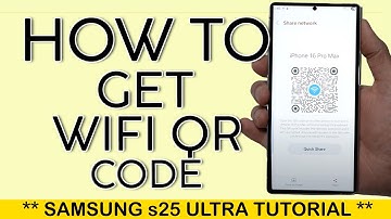 How to Get WIFI QR CODE on Samsung s25 Ultra 2025