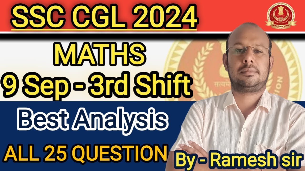 V Ramesh Ssc SSC CGL MATHS 9-SEPT. SHIFT -03 PAPER ANALYSIS BY - Ramesh Sir | SSC ...
