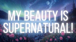 My Beauty Is SUPERNATURAL! ✨️ Affirmation Music for Self Concept & Effortless Manifestation screenshot 3