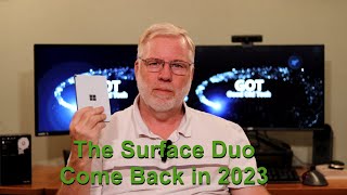 The Surface Duo is Back