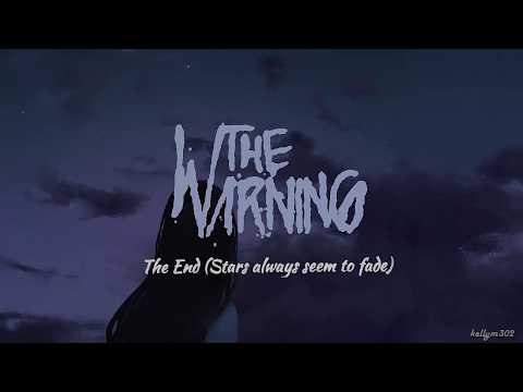 The Warning - The End