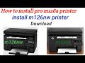 How to install laserjet pro m126nw printer driver | how to install pro m126a printer driver, win7,10