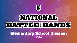 2026 Elementary School National Battle of the Bands