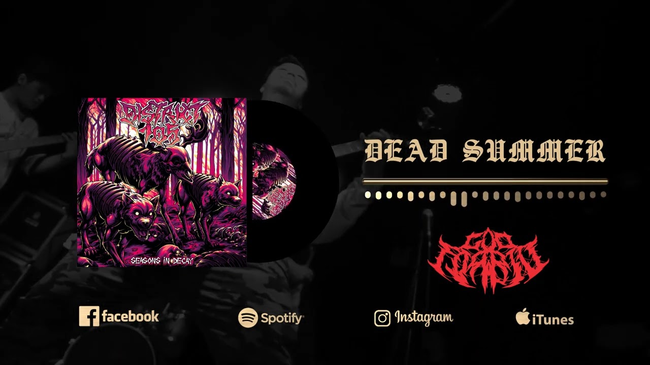 Watch District 105 - Dead Summer (Official Audio) 2023 #district105 #newrelease #metal on YouTube Watch District 105 - Dead Summer (Official Audio) 2023 #district105 #newrelease #metal on YouTube