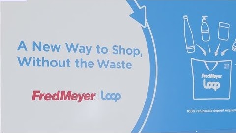 Fred Meyer to sell products with reusable packaging