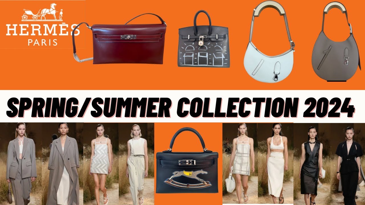 Hermès Spring Summer 2024 collection: all the details - RUSSH