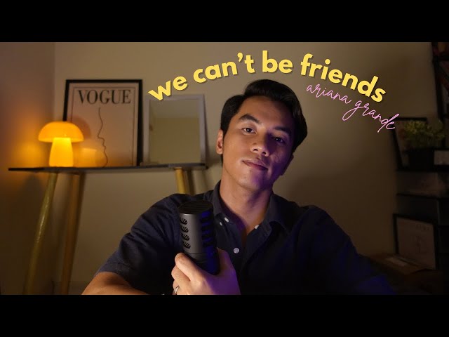 we can't be friends - ariana grande cover class=