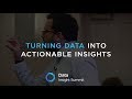 Data Challenges: Turning data into actionable insights