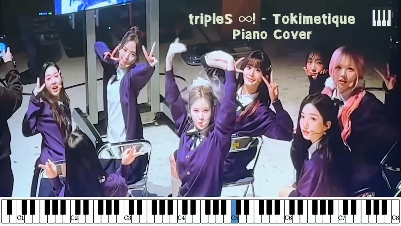 tripleS ∞! - Tokimetique (トキメティック) [Piano Cover]