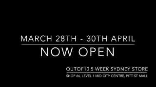 Outof10 5 Week Sydney Store. Mid City Centre