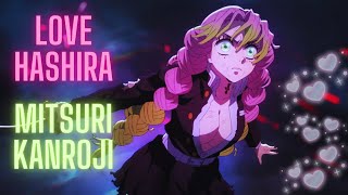 Download Lagu Love Hashira - Mitsuri Kanroji AMV MP3