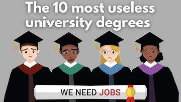 The 10 Most Useless University Degrees!