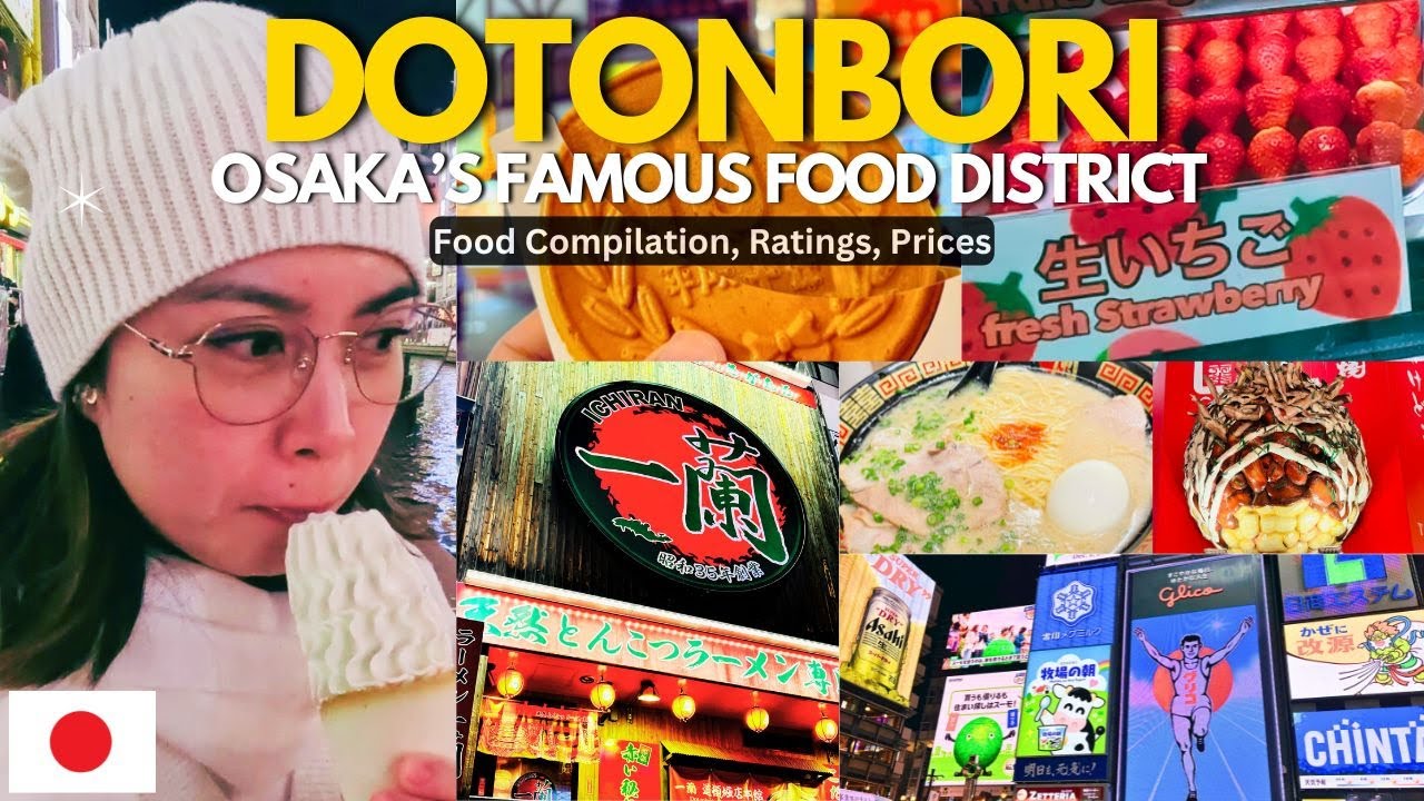 🇯🇵 Dotonbori, Osaka Vlog: Food Compilation with Ratings and Prices