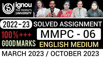 mmpc 06 solved assignment 2022-23 |MMPC 06 SOLVED ASSIGNMENT 2022 23 IN ENGLISH |MMPC 06 Assignment