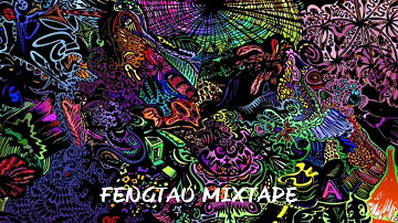 FENGTAU MUSIC MIX 2019 VOL 10