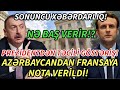 SON DEQIQE ! AZƏRBAYCANDAN FRANSAYA SONUNCU XƏBƏRDARLIQ EDİLDİ! - XEBERLER , XEBER 2022