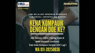 Basic Scheduled Waste Online Course | Belajar Uruskan Buangan Terjadual | Elak Kena Kompaun DOE