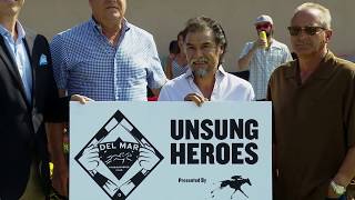 Unsung Heroes 8/25/18 At Del Mar