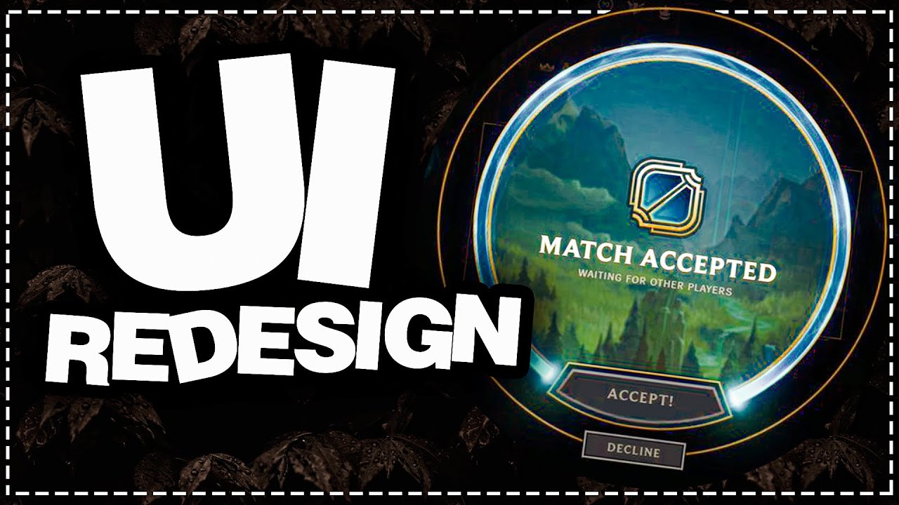 League Of Legends UI - Match Accepted (Jakub Ambroziak Audio Redesign)