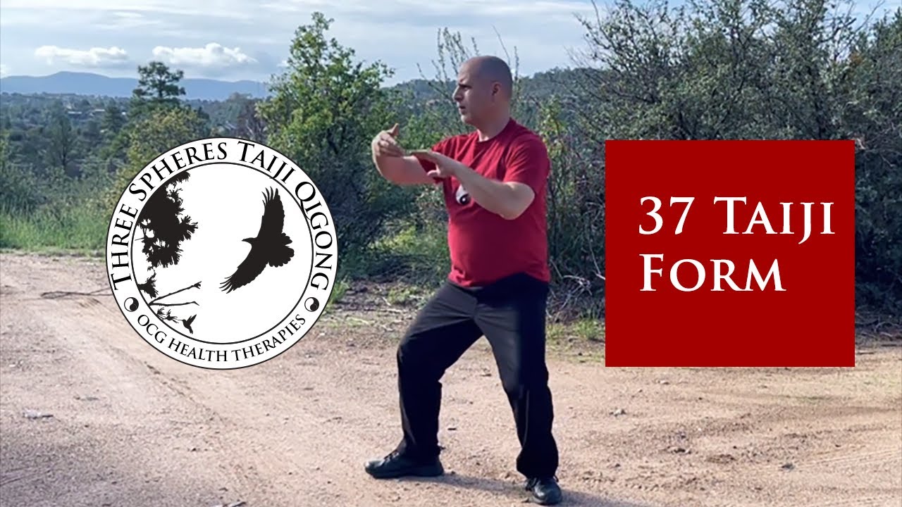 Taiji 37 Form