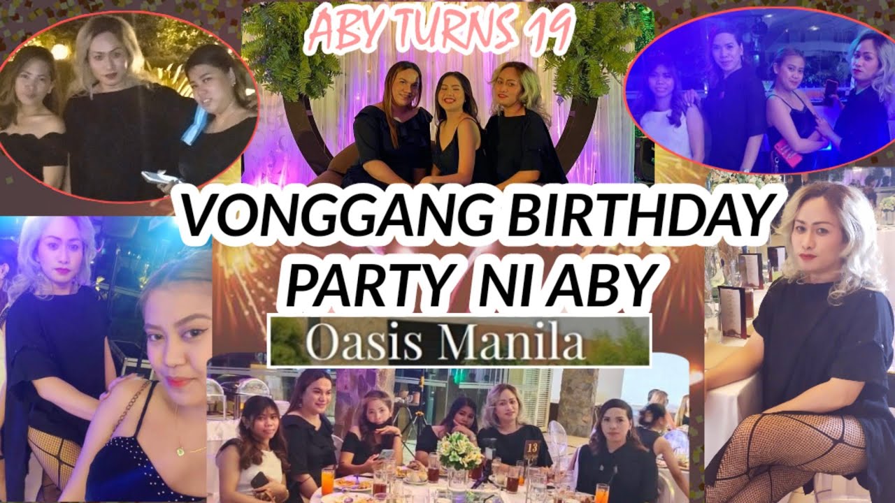 VONGGANG BIRTHDAY PARTY NI ABY @OASIS MANILA/Riner Billones Vlog