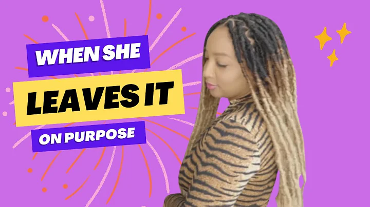 WHEN SHE LEAVES IT ON PURPOSE ft. @Alison Law