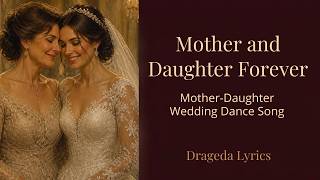 THIS Will MAKE You CRY — A Moving Mother Daughter Wedding Song 