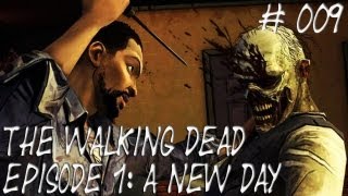 Let's Play The Walking Dead_ Episode 1_ A new day #009 [Deutsch] [HD] - Jay is sauer