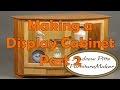 Making a Display Cabinet Part 2, Joinery: Andrew Pitts ~ FurnitureMaker Making a Display Cabinet Part 2, Joinery: Andrew Pitts ~ FurnitureMaker