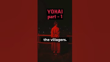 Yokai Part 1 - terrifying forest entity from Japan  #shorts