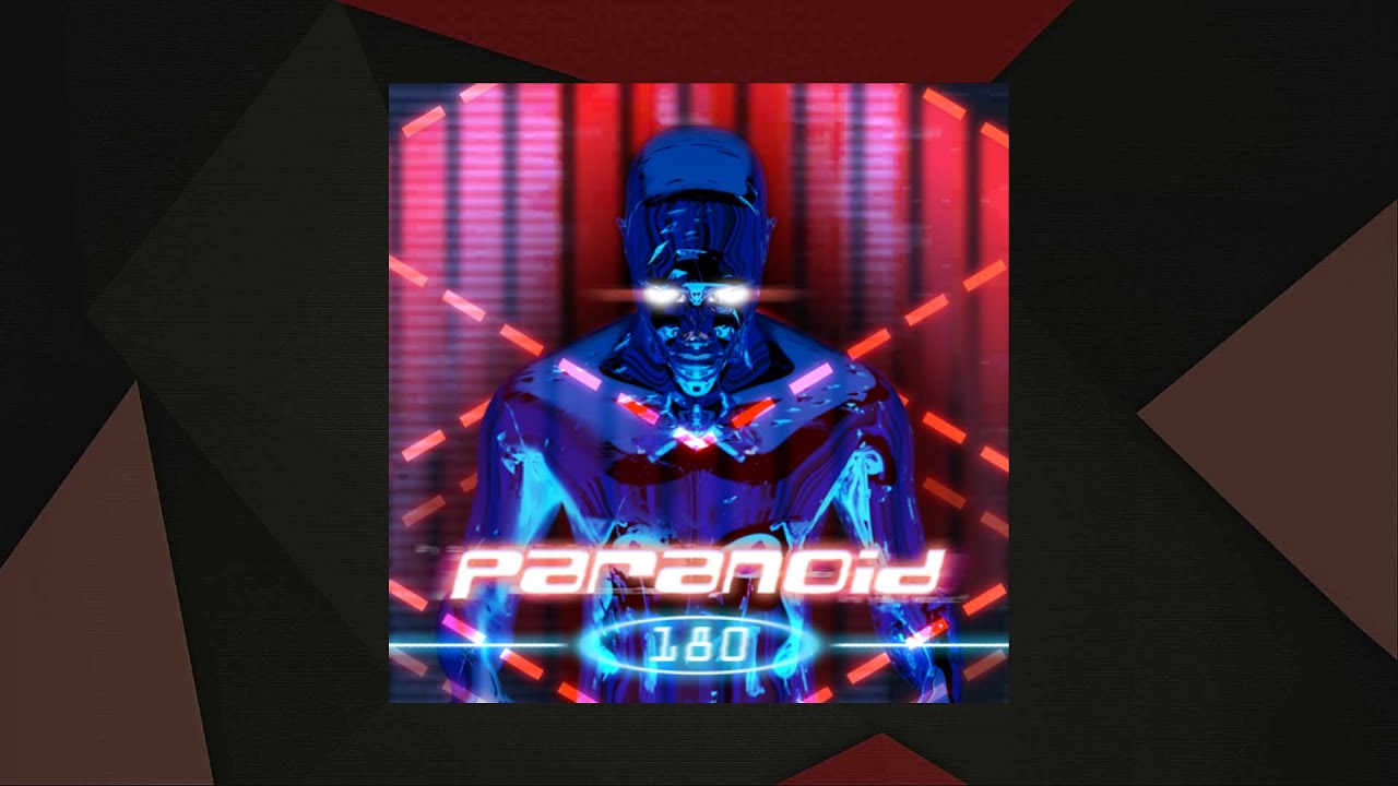 Paranoid - 180 [SMX Cut]