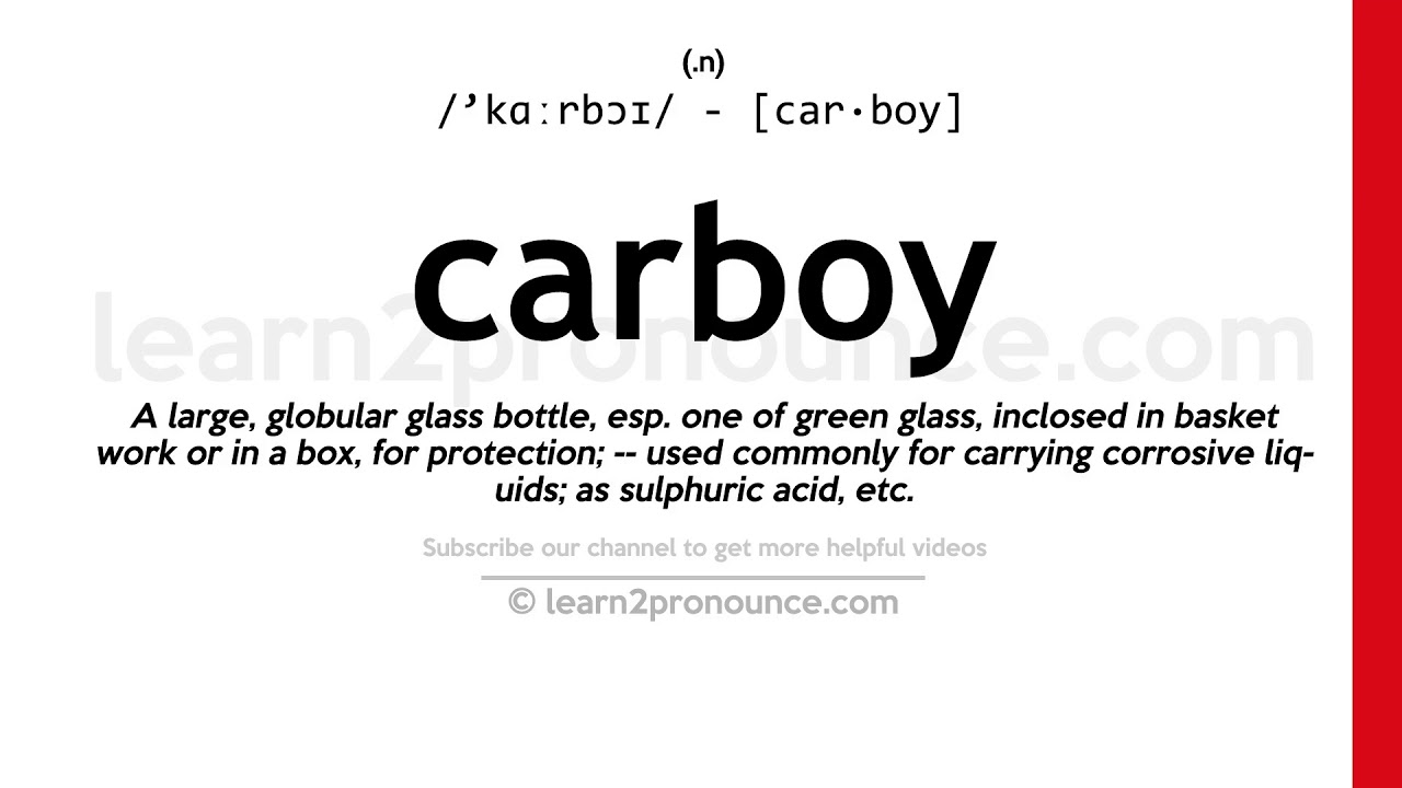 Pronunciation of Carboy Definition of Carboy YouTube
