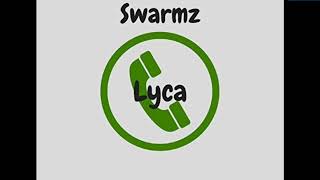SWARMZ LYCA [CLEAN EDIT]