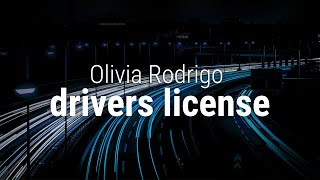 Olivia Rodrigo drivers license Remix 2021