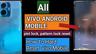 How To Vivo Pattern Unlock | Vivo मोबाइल का पिन लॉक कैसे तोड़े without Pc | Vivo forget password