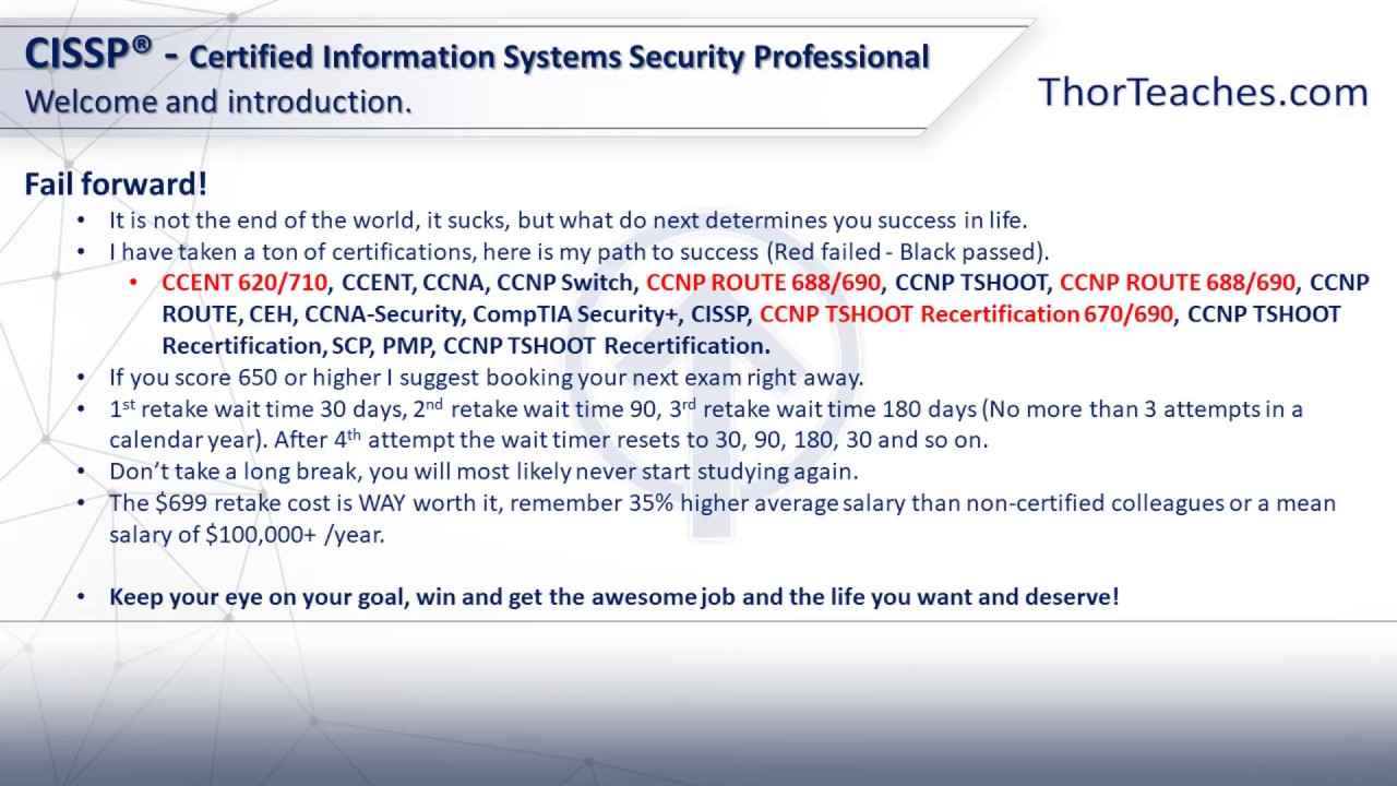 CISSP Introduction – I failed the CISSP certification, what should I do  now? – ThorTeaches CISSP, CISM, CC, and PMP training